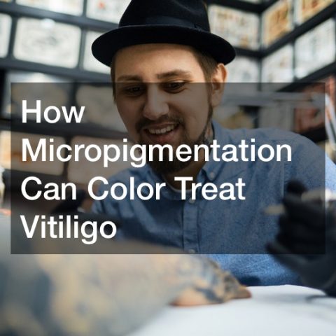 How Micropigmentation Can Color Treat Vitiligo