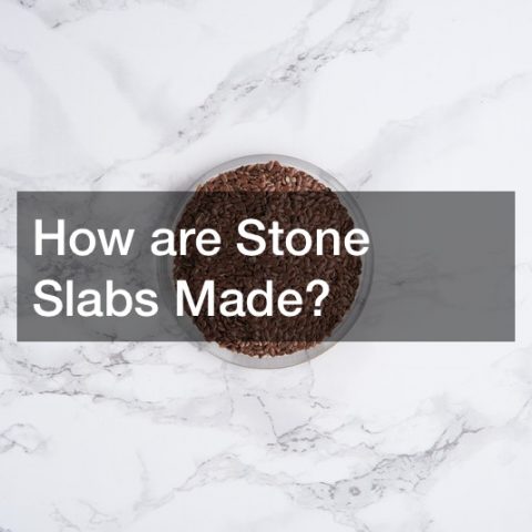How are Stone Slabs Made?